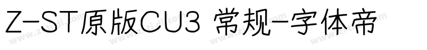 Z-ST原版CU3 常规字体转换